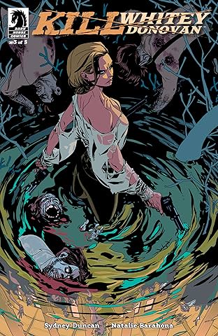 Kill Whitey Donovan #3
