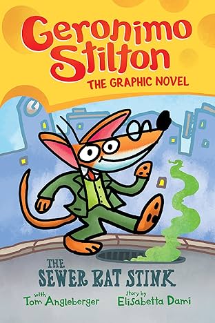Geronimo Stilton Vol. 1: The Sewer Rat Stink