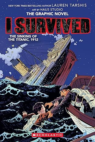 I Survived the Sinking of the Titanic, 1912 Vol. 1