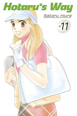 Hotaru's Way Vol. 11
