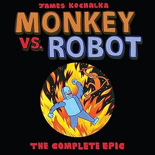 Monkey vs Robot: The Complete Epic