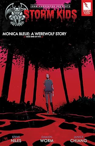 John Carpenter Presents Storm Kids: MONICA BLEUE: A WEREWOLF STORY #1