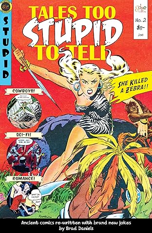 Tales Too Stupid To Tell #2