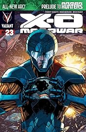 X-O Manowar (2012- ) #23: Digital Exclusives Edition