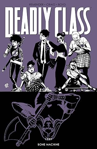 Deadly Class Vol. 9: Bone Machine