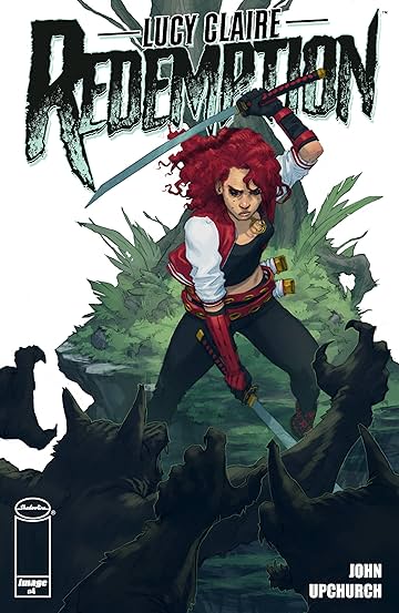 Lucy Claire: Redemption #4