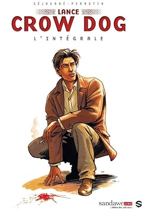 Lance Crow Dog: Intégrale