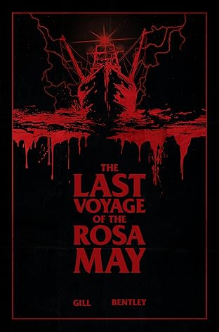 The Last Voyage of the Rosa May
