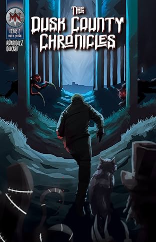 The Dusk County Chronicles #2