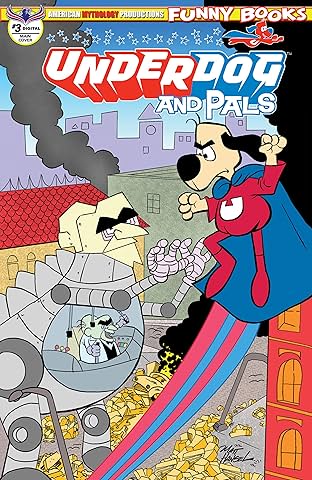 Underdog & Pals #3