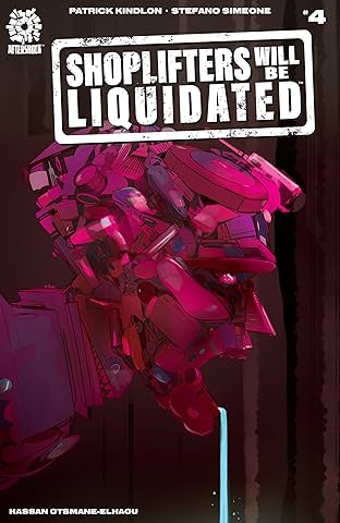 Shoplifters Will Be Liquidated #4