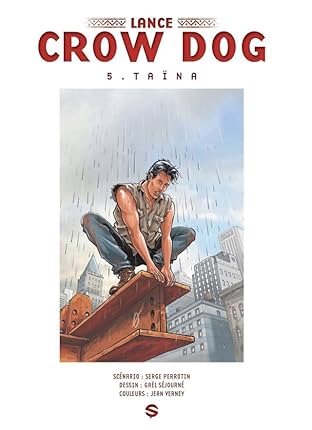 Lance Crow Dog Vol. 5: Taïna