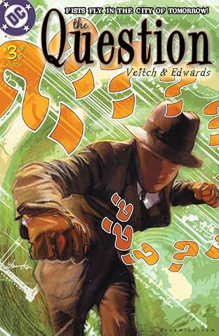 The Question (2005) #3 (of 6)