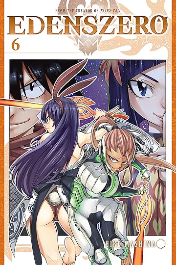 EDENS ZERO Vol. 6