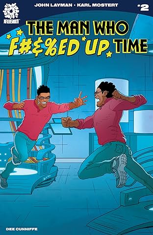 The Man Who Effed Up Time #2