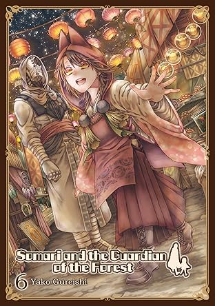 Somari and the Guardian of the Forest Vol. 6