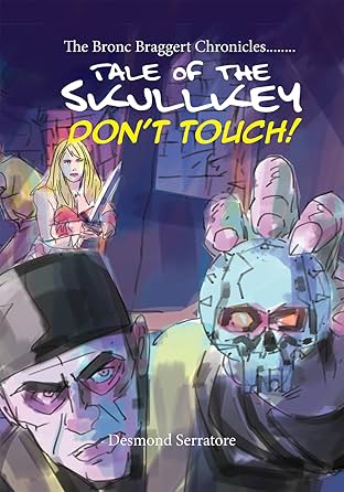 The Bronc Braggert Chronicles #4