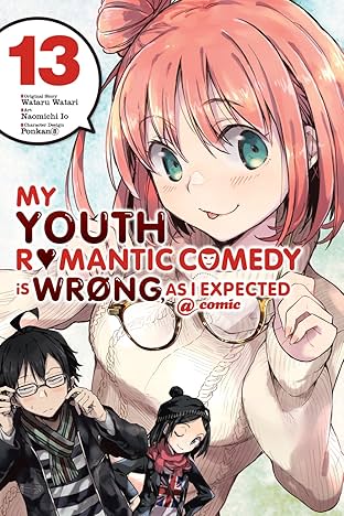 My Youth Romantic Comedy Is Wrong Vol. 13