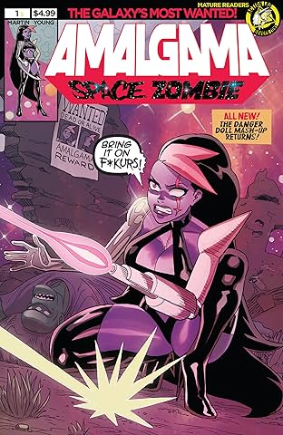 Amalgama: Space Zombie: Galaxy's Most Wanted #1