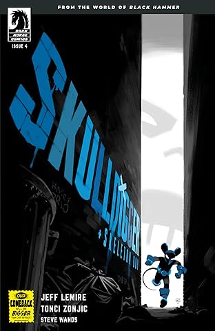 Skulldigger and Skeleton Boy #4