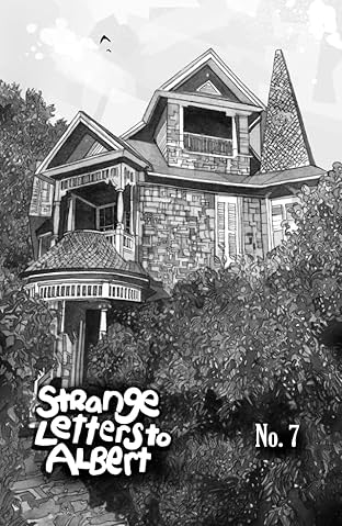 Strange Letters To Albert #7