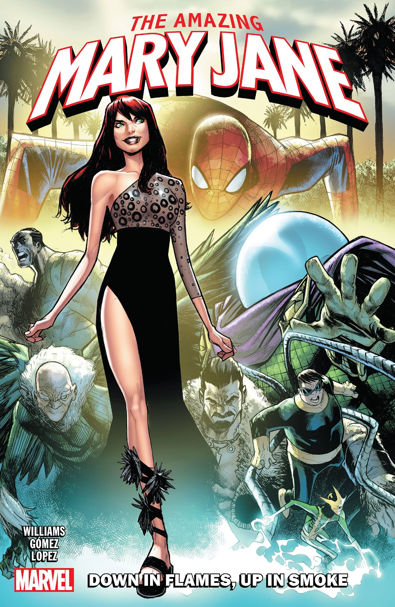 Amazing Mary Jane Tome 1: Down In Flames, Up In Smoke Amazing Mary Jane Tome 1: Down In Flames, Up In Smoke