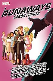 Runaways by Rainbow Rowell Vol. 5: Cannon Fodder