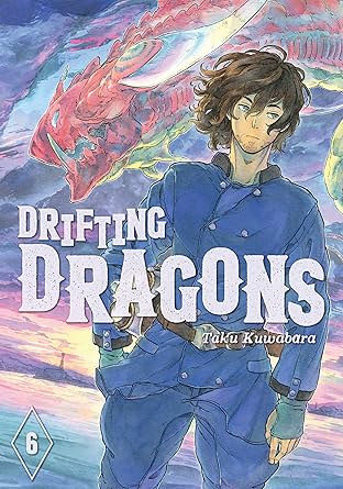 Drifting Dragons Vol. 6