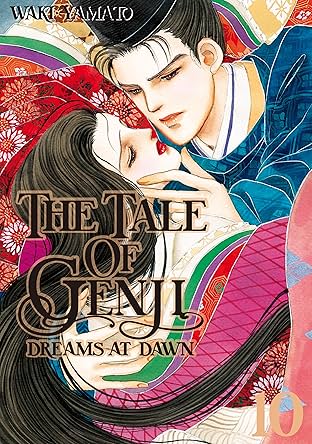 The Tale of Genji: Dreams at Dawn Vol. 10