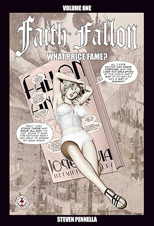 Faith Fallon Vol. 1: What Price Fame?