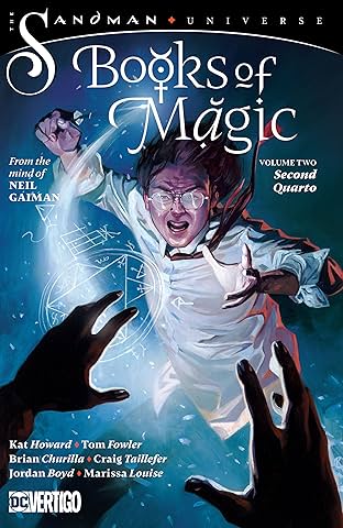Books of Magic (2018-) Vol. 2: Second Quarto