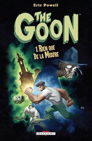 The Goon Vol. 1: Rien que de la misère