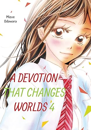 A Devotion That Changes Worlds Vol. 4