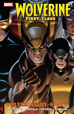 Wolverine: First Class - Wolverine-By-Night