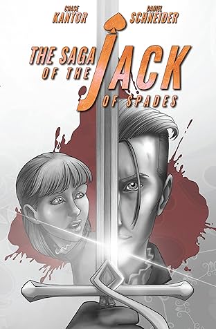 The Saga of the Jack of Spades Vol. 1