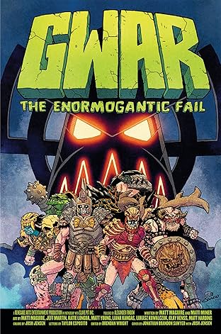 GWAR: The Enormogantic Fail