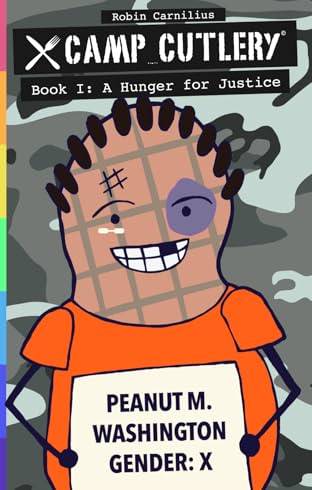 Camp Cutlery Vol. 1: A Hunger for Justice