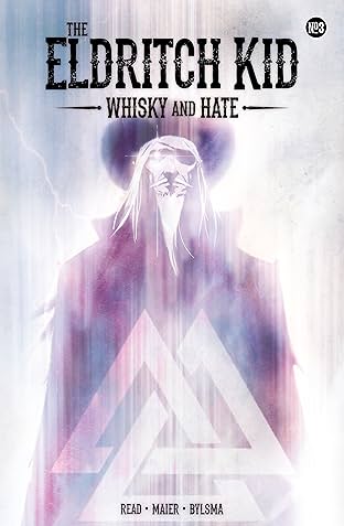 The Eldritch Kid - Whisky & Hate #3