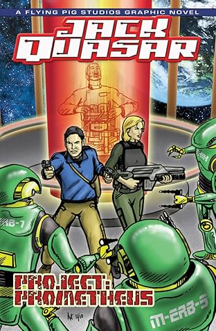 Jack Quasar Vol. 1: Project: Prometheus