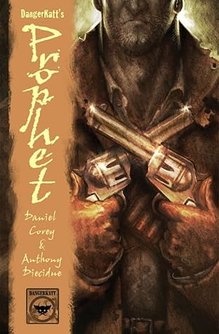 DangerKatt's Prophet Vol. 1