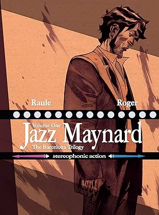 Jazz Maynard Vol. 1: The Barcelona Trilogy