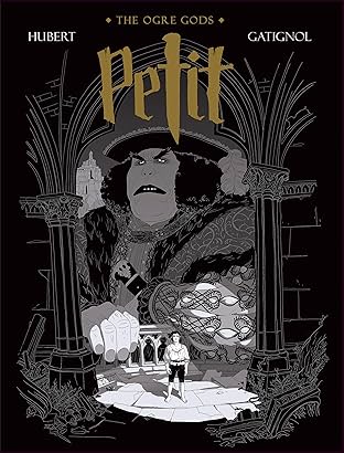 The Ogre Gods Vol. 1: Petit