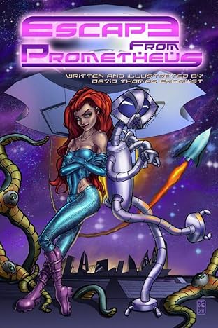 Escape from Prometheus #1