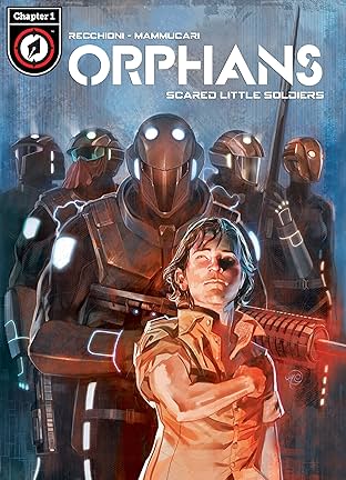 Orphans Vol. 1 #1: Scared Little Soldiers