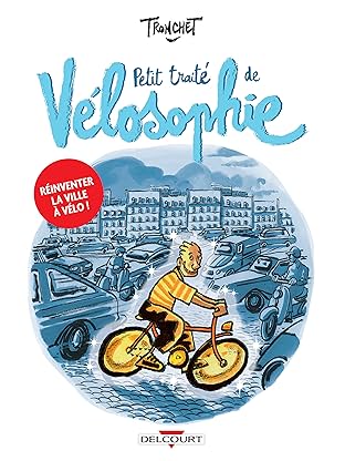 Petit traité de Vélosophie