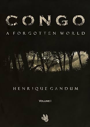 Congo Vol. 1: A Forgotten World