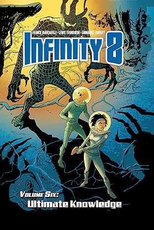 Infinity 8 Vol. 6: Ultimate Knowledge