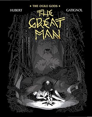 The Ogre Gods Vol. 3: The Great Man