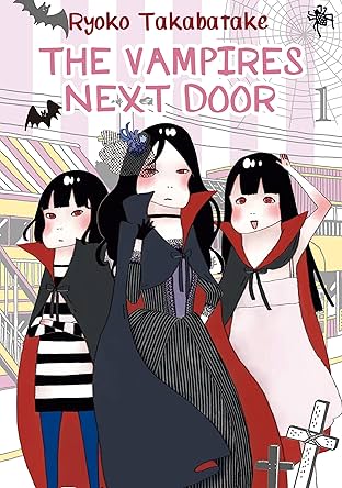 The Vampires Next Door Vol. 1