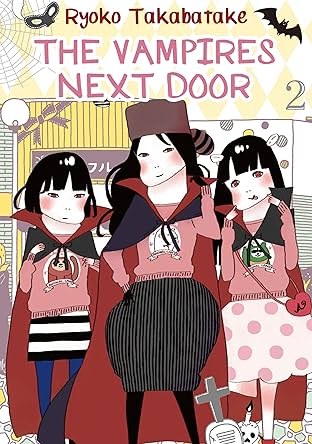 The Vampires Next Door Vol. 2